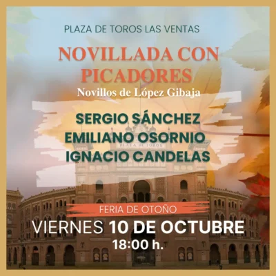 Viernes 10 Octubre - Novillada