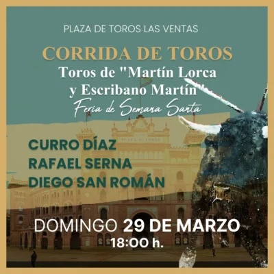 Domingo 29 Marzo - Corrida de toros